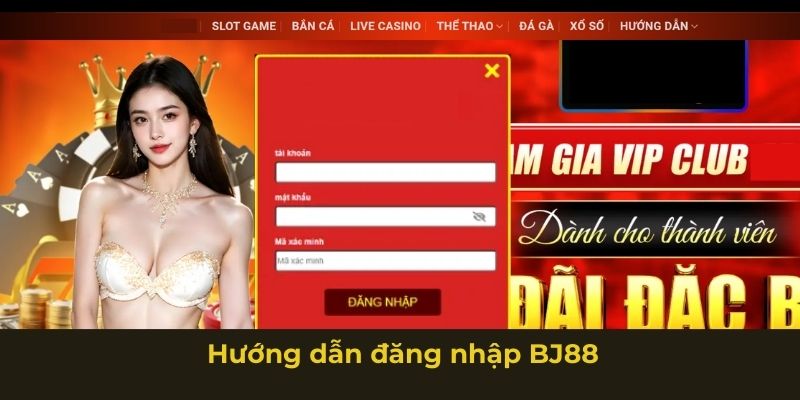 Hướng dẫn BJ88 đăng nhập